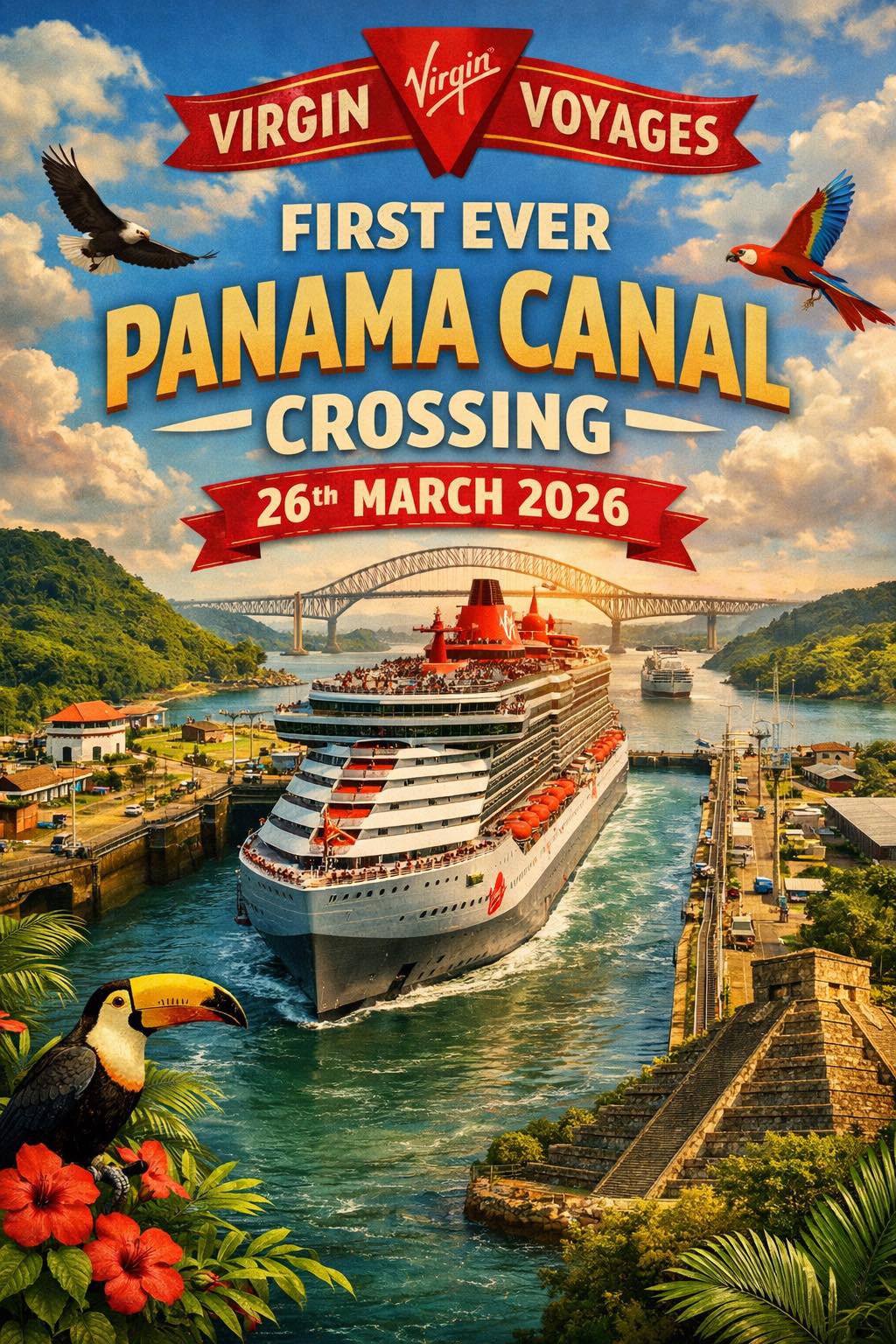 Panama Canal Voyage - Virgin Voyages